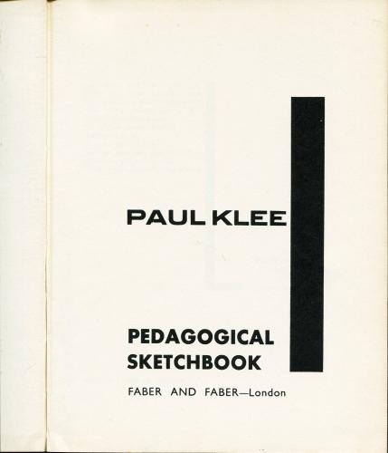 Paul Klee： Pedagogical Sketchbook(パウル・クレー 解説:モホリ