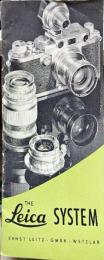THE LEICA SYSTEM