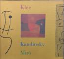 クレー・カンディンスキー・ミロ展
Klee, Paul, 1879-1940,Kandinsky, Wassily, 1866-1944,Miró, Joan, 1893-1983