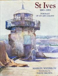 St Ives 1883-1993 PORTRAIT OF AN ART COLONY