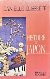 Histoire du Japon : entre Chine et Pacifique / Danielle Elisseeff.
(Le Présent de l'histoire)