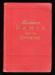 Baedeker's PARIS and its ENVIRONS with ROUTES  FROM  LONDON  TO  PARIS 1913(英)ベデカー　パリ・ガイドブック　1913年版