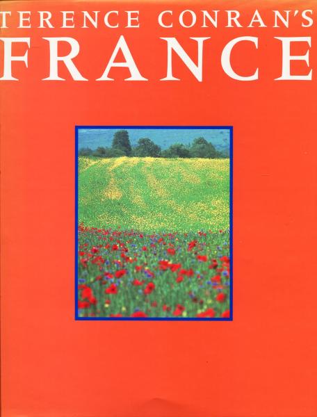 洋書 TERENCE CONRAN'S FRANCE Terence Conran's France by Terence Conran | Goodreads