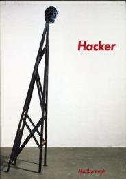 Dieter Hacker New works oilpaintings,works on paper sculpture poems(英)ディーターハッカー展　