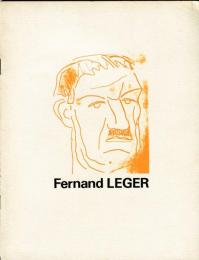 フェルナン・レジェ展　素描、水彩、版画、ブロンズ Fernand LEGER 1910-55