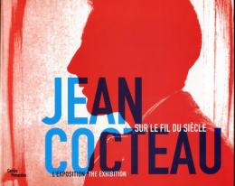 Cocteau Jean - L'exposition