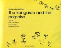 Kangaroo and the Porpoise : Aboriginal Story 