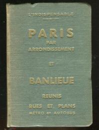 [仏] PARIS PAR ARRONDISSEMENT ET　BANLIEUE