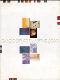 SKYDOOR ART WORKS 2000