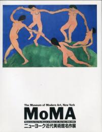 ニューヨーク近代美術館名作展 = Masterworks from The Museum of Modern Art, New York (1900-1955)