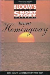 Ernest Hemingway: Comprehensive Research and Study Guide 言語：英語