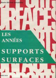 Les années supports-surfaces : 1965-1990