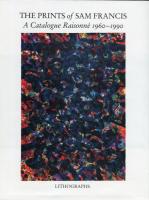 The Prints of Sam Francis: A Catalogue Raisonné 1960-1990 2冊揃