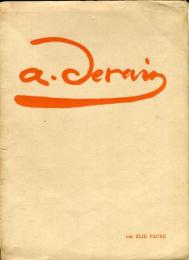 A. Derain　：André Derain