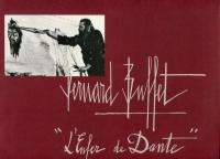 BERNARD BUFFET　
L'ENFER DE DANTE
　昭和52年2/1〜3/31パリモーリス・ガルニエ画廊で発表され同年9/1〜10/30ベルナール・ビュフェ美術館で開催図録