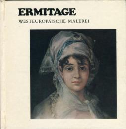 ERMITAGE　WESTEUROPAISCHE MALEREI