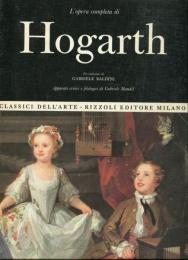 L'opera completa di Hogarth pittore.

