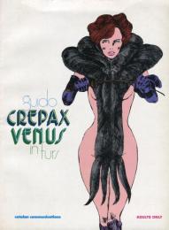 Guido CrepaxVenus in Furs (英語) 