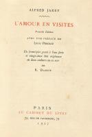Ｌ’ＡＭＯＵＲ ＥＮ  ＶＩＳＩＴＥＳ
アルフレッド・ジャリー（仏）