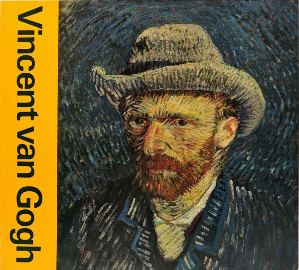 ヴァン ゴッホ展 ｖｉｎｃｅｎｔ ｖａｎ ｇｏｇｈ オランダ国立ヴァン ゴッホ美術館所蔵 国立西洋美術館 監修 ハナ書房 古本 中古本 古書籍の通販は 日本の古本屋 日本の古本屋