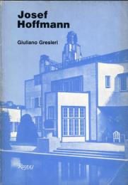 ＪＯＳＥＦ　ＨＯＦＦＭＡＮＮ（英）ヨゼフ・ホフマン