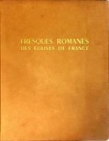 Les fresques romanes des Eglises de France 