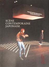 SCÈNE
CONTEMPORAINE
JAPONAISE