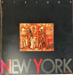 描かれたニューヨーク : 20世紀のアメリカ美術 
（Visions of New York City）