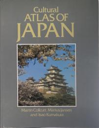 Cultural atlas of Japan / by Martin Collcutt, Marius Jansen and Isao Kumakura