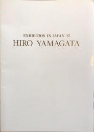 Hiro Yamagata : exhibition in Japan '87 
