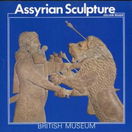Assyrian Sculpture, British Museum