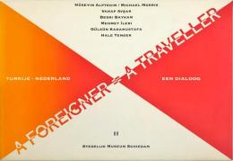 A FOREIGNER ＝ A TRAVELLER Ⅱ