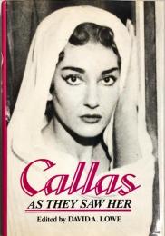 Callas: As They Saw Her　ハードカバー