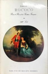 特別展　ロココ : 18世紀フランス絵画の詩と夢