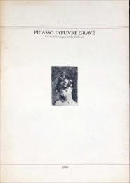 Picasso l'œuvre gravé : les Saltimbanques et le Cubisme