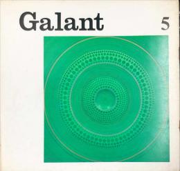 Galant ガラン　5＜季刊＞