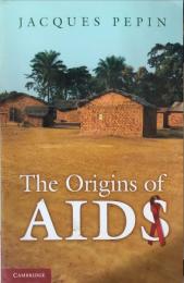 The Origins of AIDS