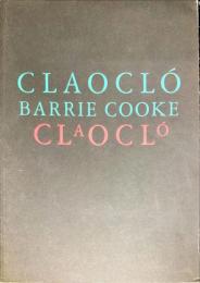 BARRIE COOKE ・ CLAOCLO 