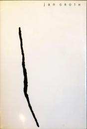 Jan Groth = ヤングロート展