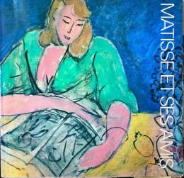 マチスとその周辺展
20世紀美術の巨匠たち
MATISSE　ET SES AMIS