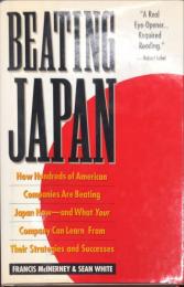 Beating Japan: How Hundreds of American Companies Are Beating Japan Now