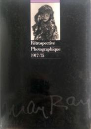 マン・レイ写真展
Man Ray : rétrospective photographique, 1917-75 : catalogue