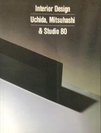 Interior Design
Uchida, Mitsuhashi & Studio 80
