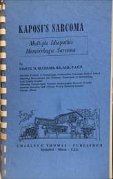 Kaposi's sarcoma : multiple idiopathic hemorrhagic sarcoma