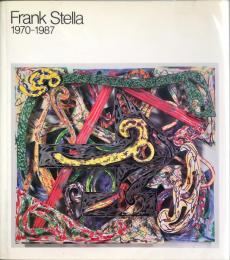ＦＲＡＮＫ　ＳＴＥＬＬＡ　１９７０−１９８７（英）フランク・ステラ展