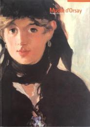 オルセー美術館展 : 19世紀芸術家たちの楽園　　Musée d'Orsay