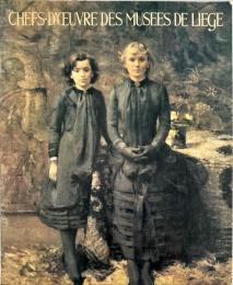 ベルギー王国リエージュ・美術館名画展　
　　CHEFS D'ŒUVRE DES MUSEES DE LIEGE