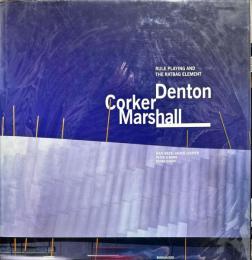 Ｄｅｎｔｏｎ　Ｃｏｒｋｅｒ　Ｍａｒｓｈａｌｌ　（英）デントン・コーカー・マーシャル建築作品集