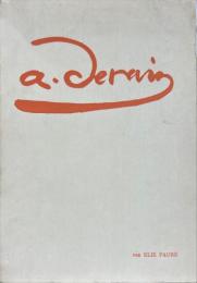 A. Derain　：André Derain