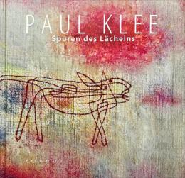 「パウル・クレー | だれにも ないしょ。」展
　　　PAUL KLEE Spuren des Lächelns